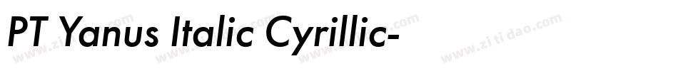 PT Yanus Italic Cyrillic字体转换